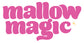 Mallow Magic - Home